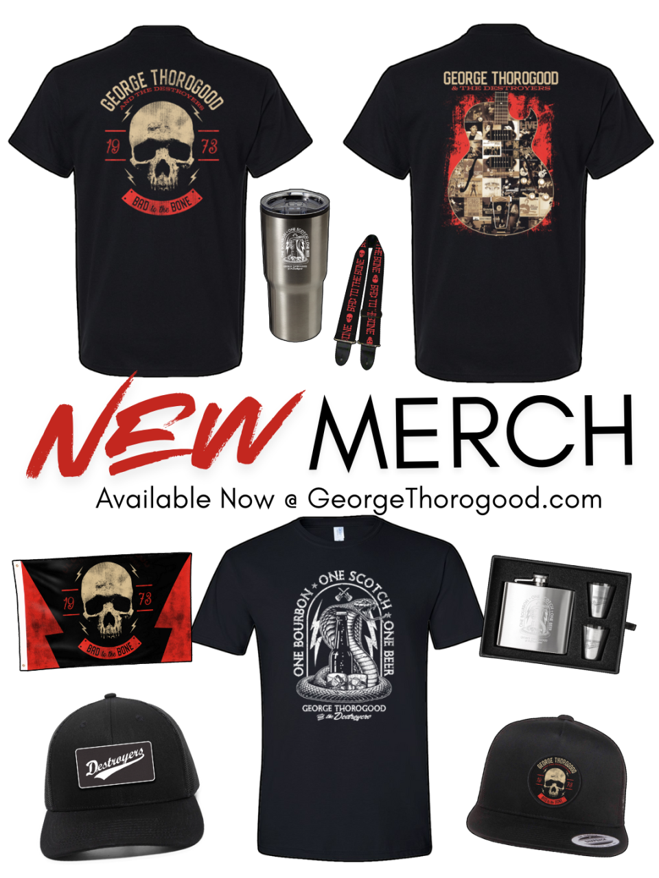 Check out the All New Online Exclusive Merch! https://www.georgethorogood.com/store.html